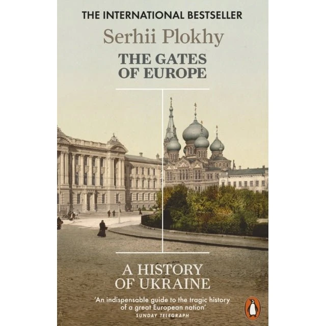 Serhii Plokhy: The Gates of Europe