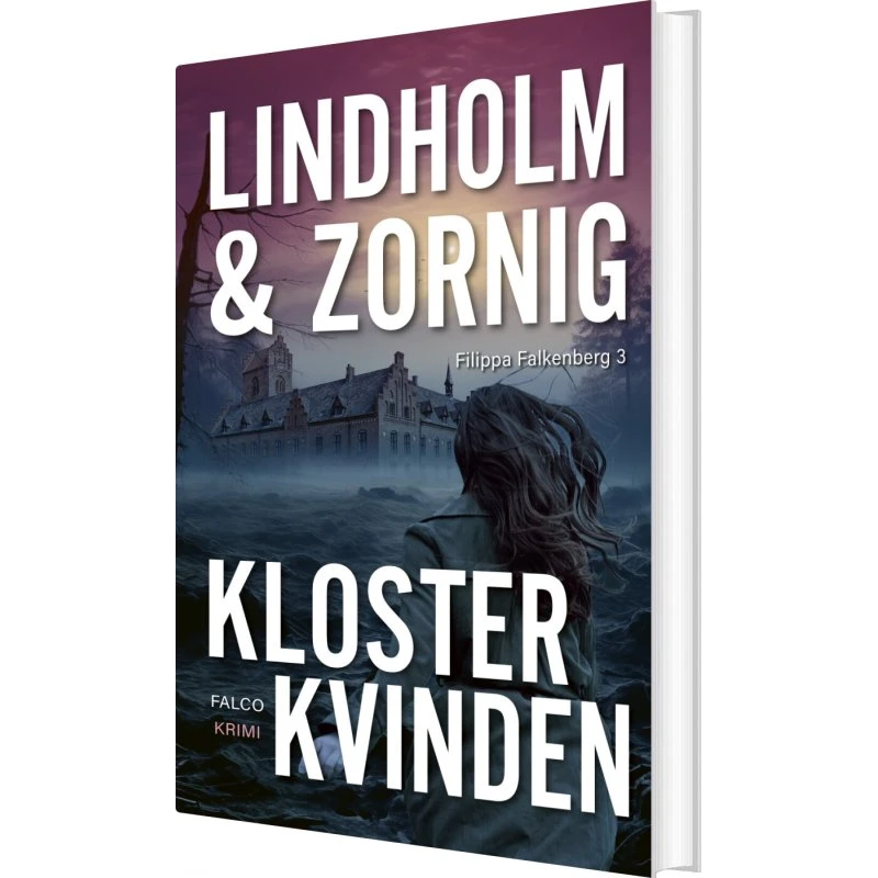 Klosterkvinden - Mikael Lindholm (Filippa Falkenberg 3)