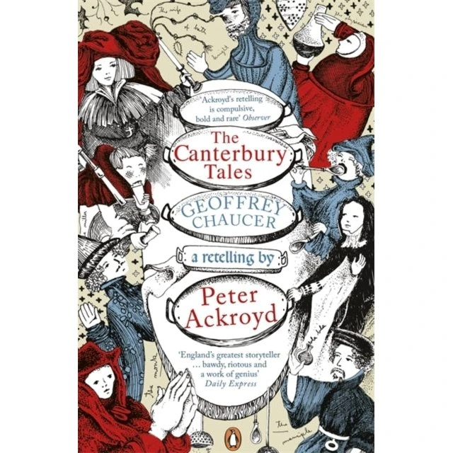 The Canterbury Tales: A Retelling af Peter Ackroyd
