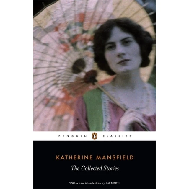 The Collected Stories of Katherine Mansfield