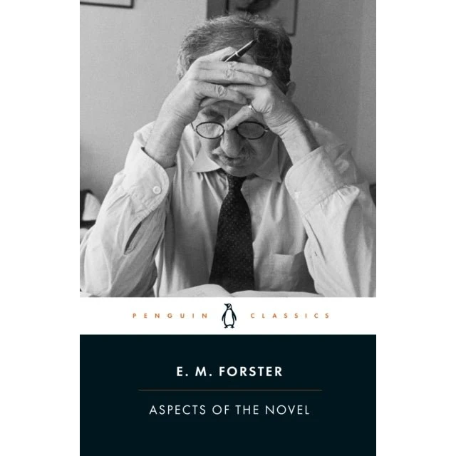 E.M. Forster: Aspects of the Novel (Penguin Classics)