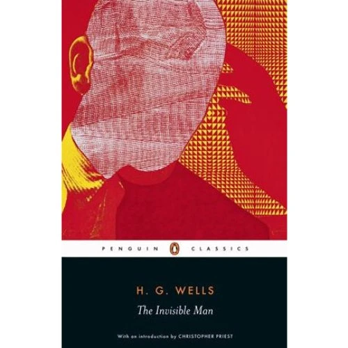 The Invisible Man - H. G. Wells (Christopher Priest & Andy Sawyer)