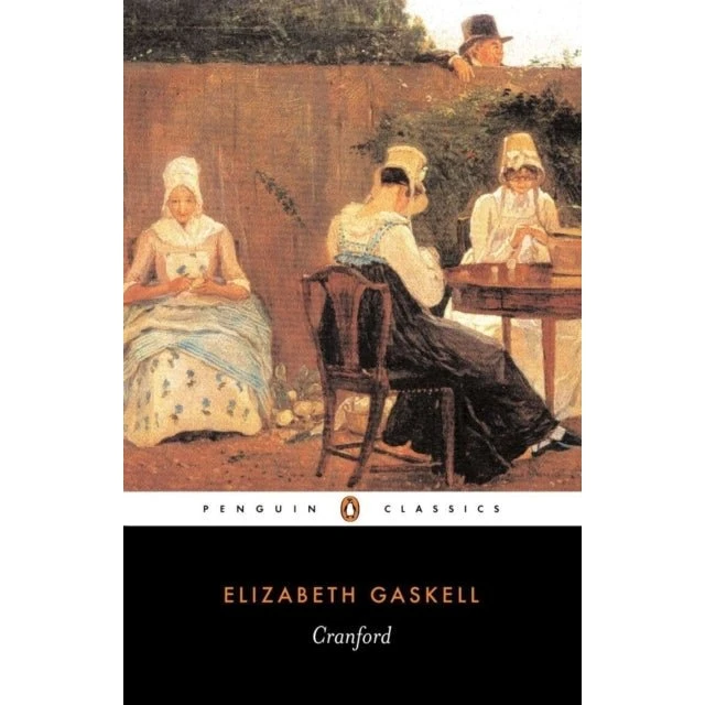 Cranford - Elizabeth Gaskell (Penguin Classics)