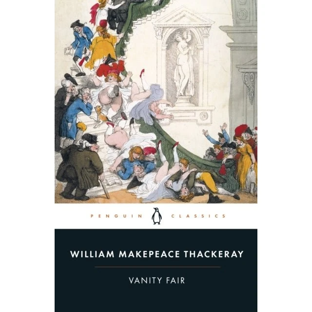 Vanity Fair - William Makepeace Thackeray