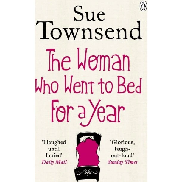 Sue Townsend: The Woman who Went to Bed for a Year