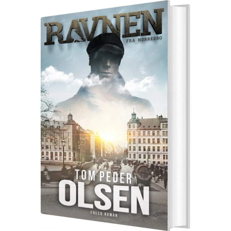 Ravnen fra Nørrebro – Tom Peder Olsen (hardcover)