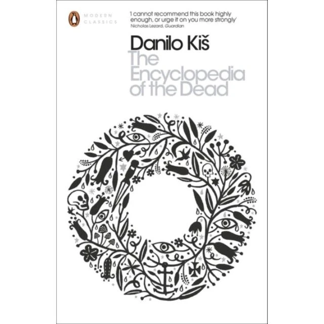 The Encyclopedia of the Dead - Danilo Ki - Bog