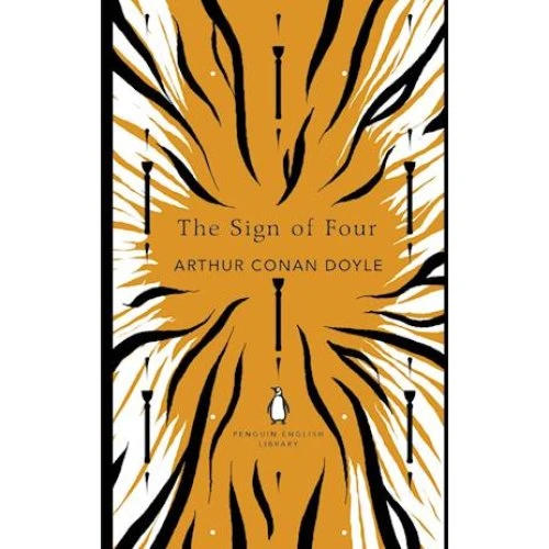 Arthur Conan Doyle: The Sign of Four (Penguin English Library)