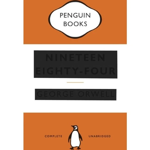 George Orwell: Nineteen Eighty-four