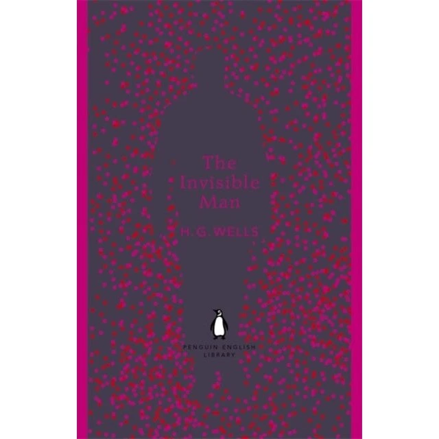 The Invisible Man - H. G. Wells (Penguin English Library Edition)