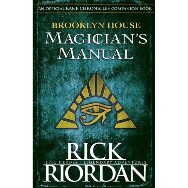 Brooklyn House Magician's Manual - Rick Riordan