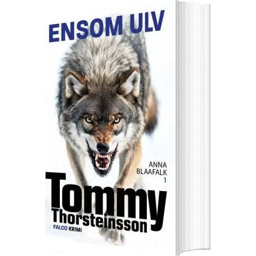 Ensom Ulv – Tommy Thorsteinsson (paperback)