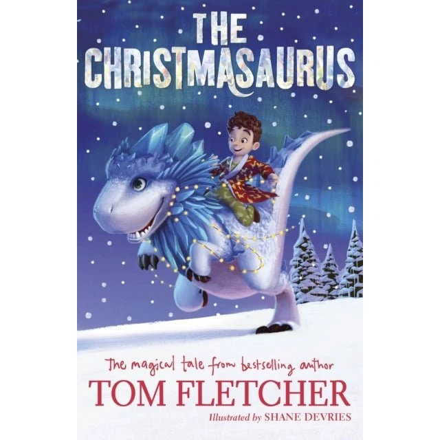 Tom Fletcher: The Christmasaurus
