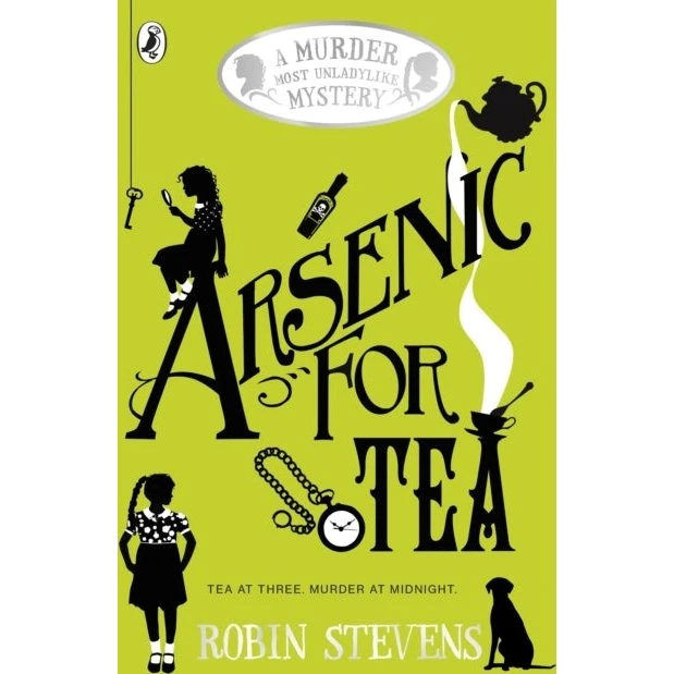Robin Stevens: Arsenic for Tea