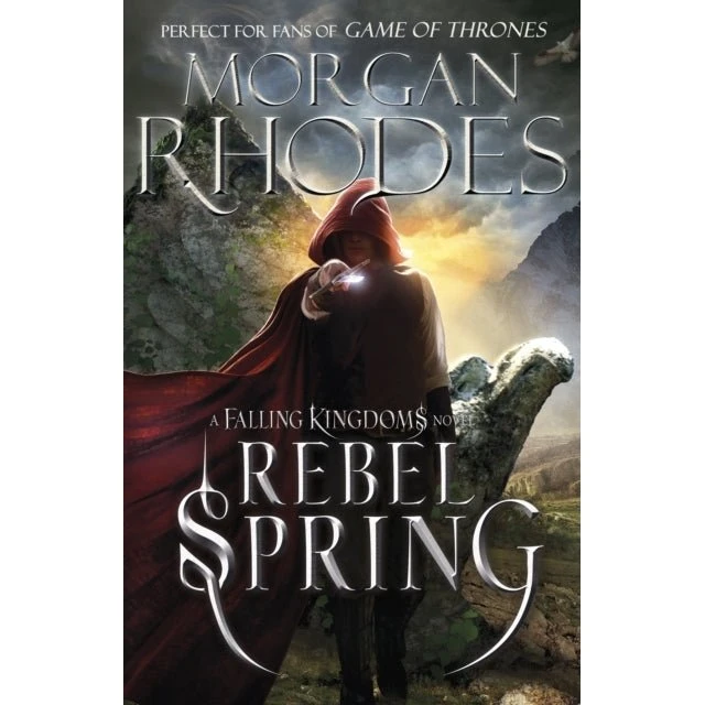 Falling Kingdoms: Rebel Spring (Bog 2) - Morgan Rhodes