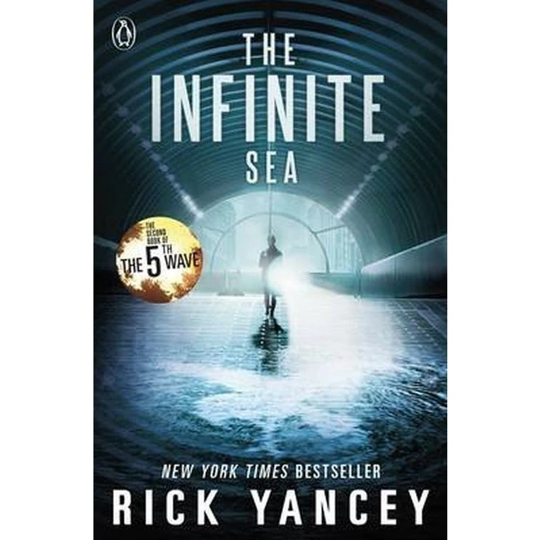 Rick Yancey: The 5th Wave: The Infinite Sea (Book 2)