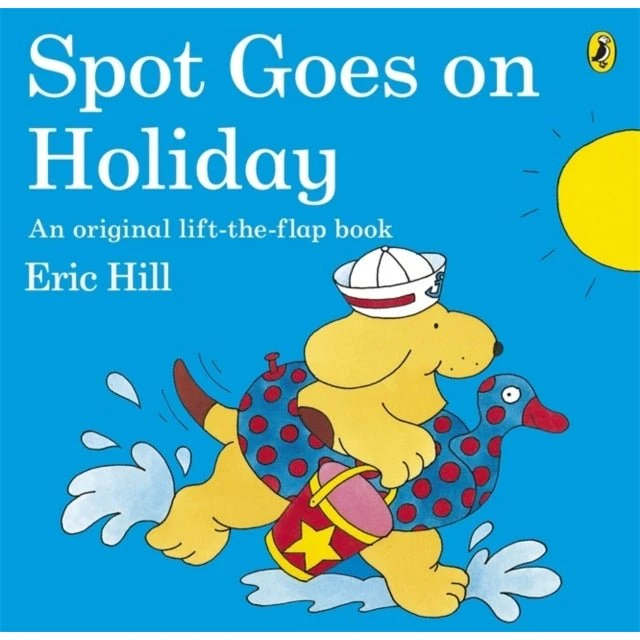 Spot Goes on Holiday - Eric Hill Billedbog