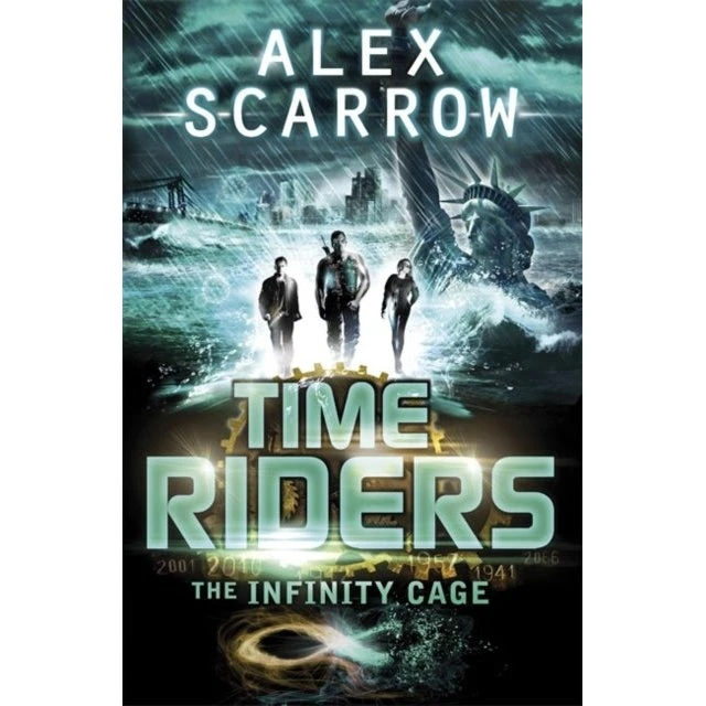 Alex Scarrow: TimeRiders: The Infinity Cage (bog 9)