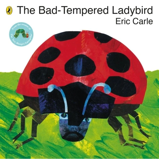 Eric Carle - The Bad-tempered Ladybird