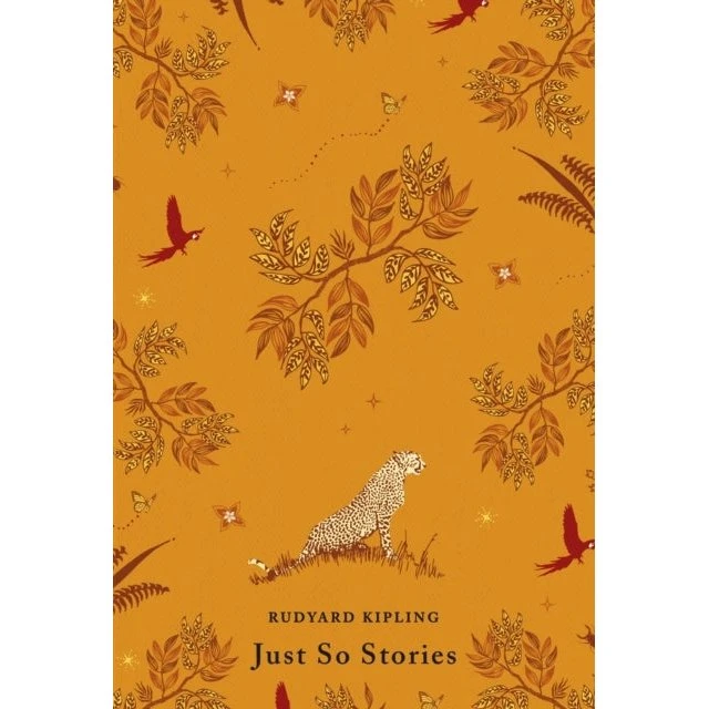 Rudyard Kipling: Just So Stories - Puffin Deluxe Hardback