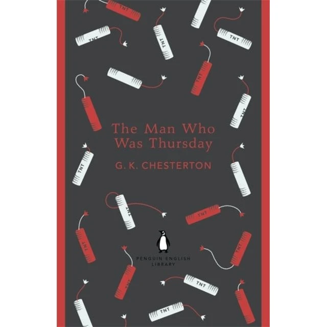 G. K. Chesterton: The Man Who Was Thursday