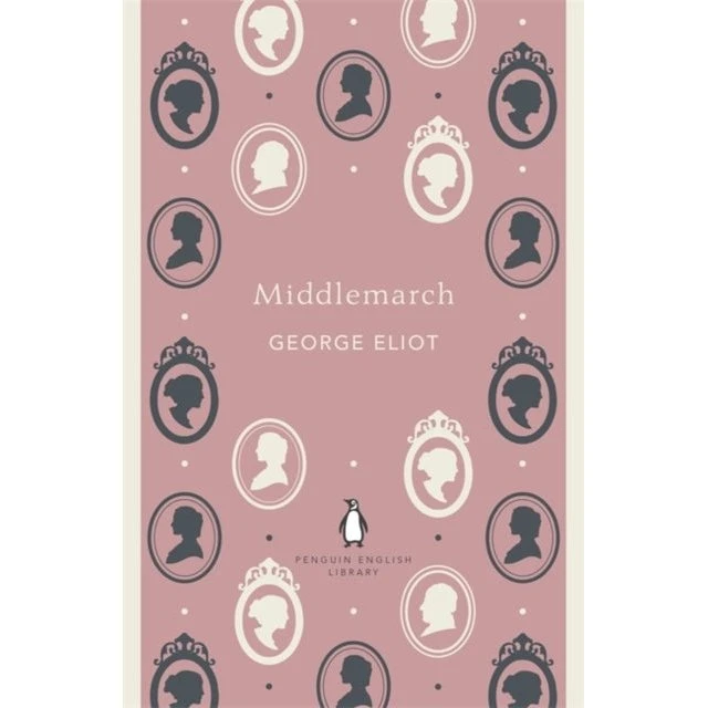 Middlemarch - George Eliot (Penguin English Library Edition)