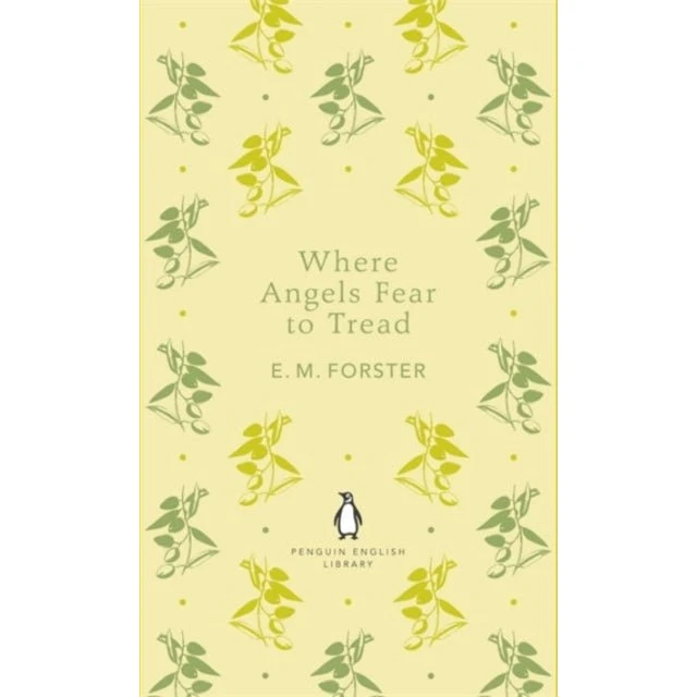 E. M. Forster: Where Angels Fear to Tread - Penguin English Library