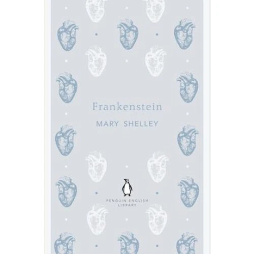 Mary Shelley: Frankenstein - Penguin Edition