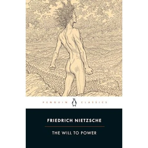 Friedrich Nietzsche: The Will to Power - Bog