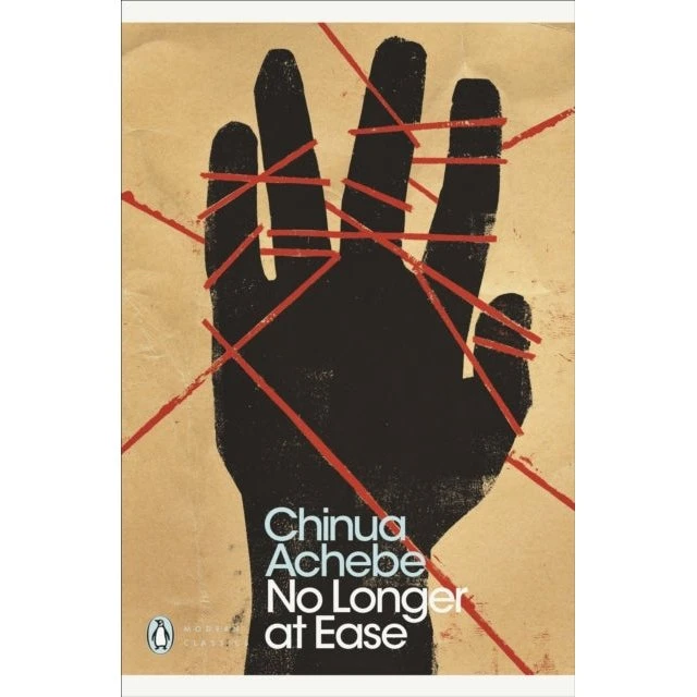 No Longer at Ease - Chinua Achebe