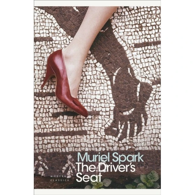 Muriel Spark: The Driver's Seat (Penguin Modern Classics)