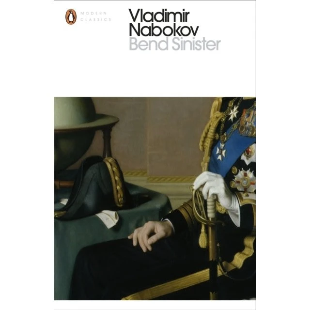 Bend Sinister - Vladimir Nabokov