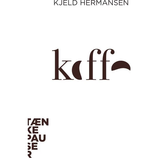 Tænkepauser: Kaffe – Kjeld Hermansen