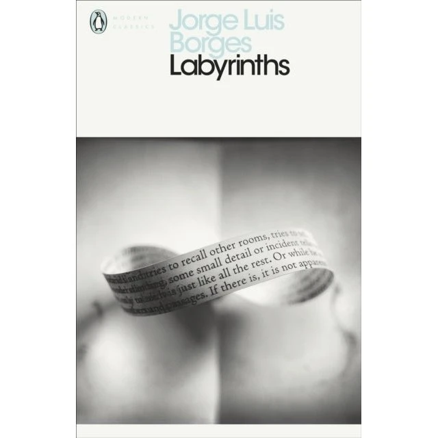Labyrinths - Jorge Luis Borges