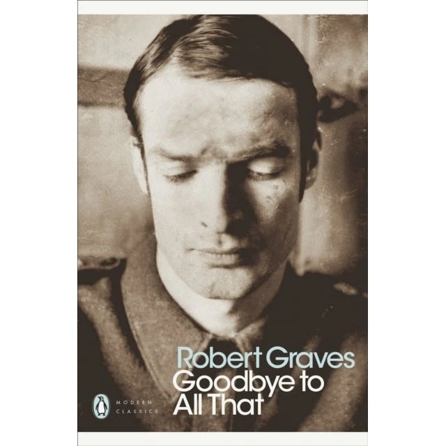 Robert Graves: Goodbye to All That (Trykt bog)