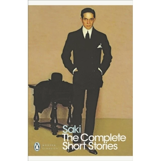 Saki: The Complete Short Stories