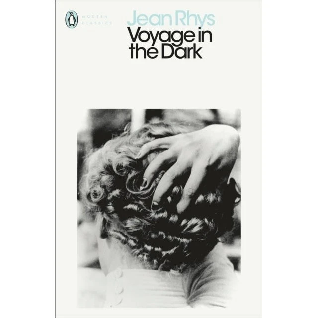 Jean Rhys: Modern Classics Voyage in the Dark