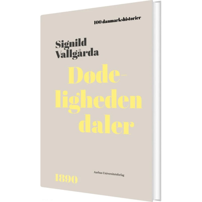 Dødeligheden daler – Signild Vallgårda (hardcover)