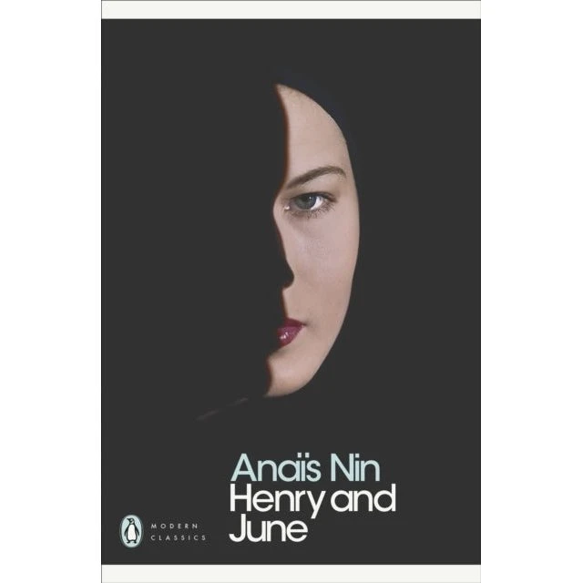 Anaïs Nin: Henry and June