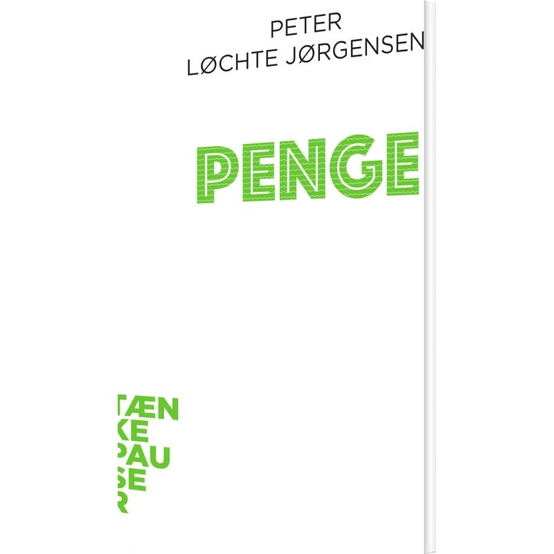 Penge – Tænkepauser af Peter Løchte Jørgensen