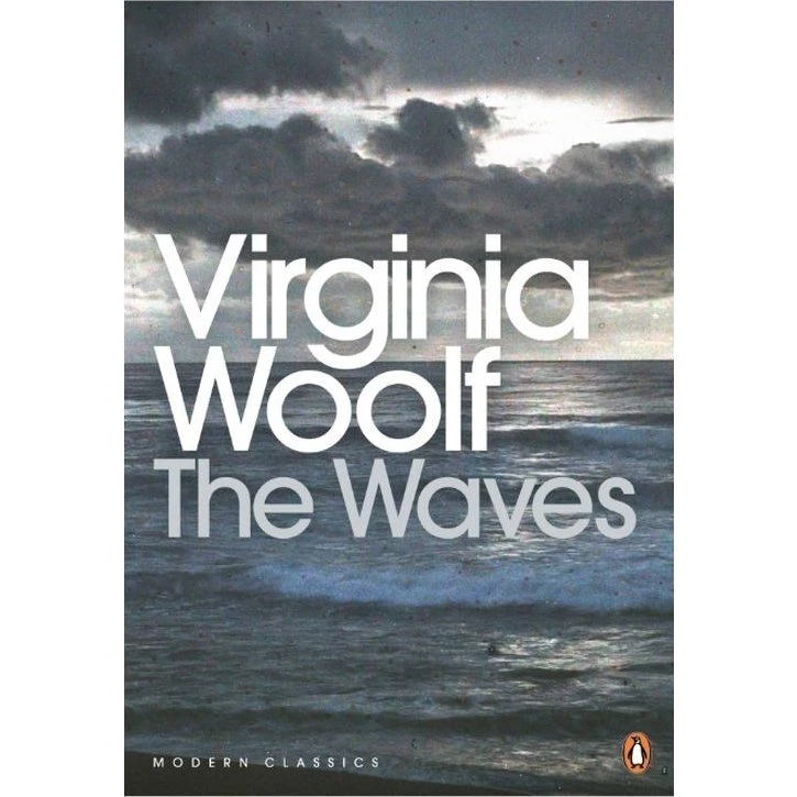 Virginia Woolf: The Waves
