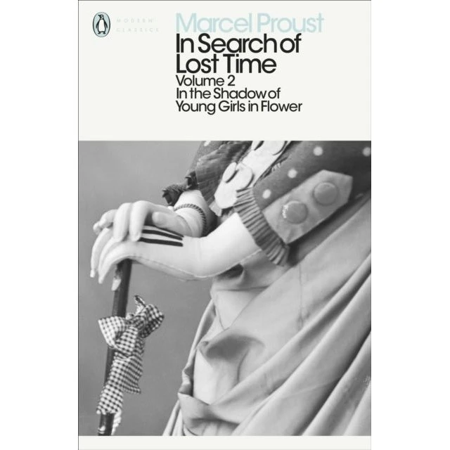 Marcel Proust: In Search of Lost Time: Volume 2