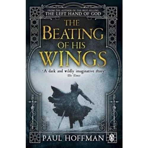 Paul Hoffman: The Beating of his Wings - Bog