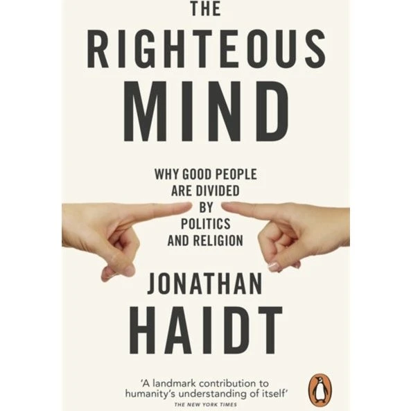The Righteous Mind - Jonathan Haidt