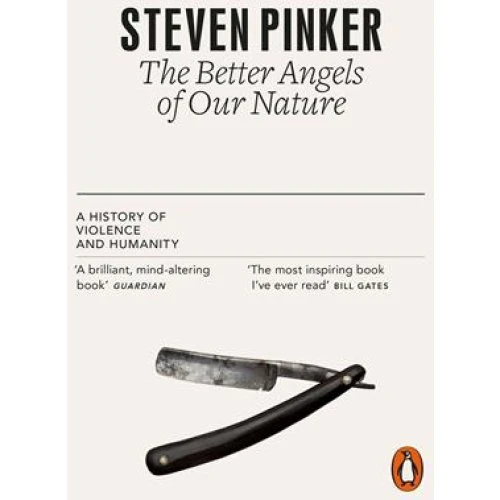 Steven Pinker - The Better Angels of Our Nature (Bog)