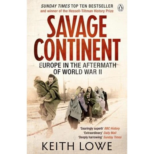 Keith Lowe: Savage Continent - Bog