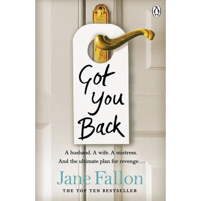 Got You Back af Jane Fallon (Bog)