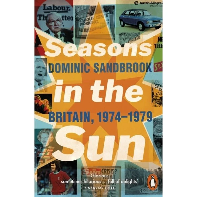 Seasons in the Sun - Dominic Sandbrook (Bog)