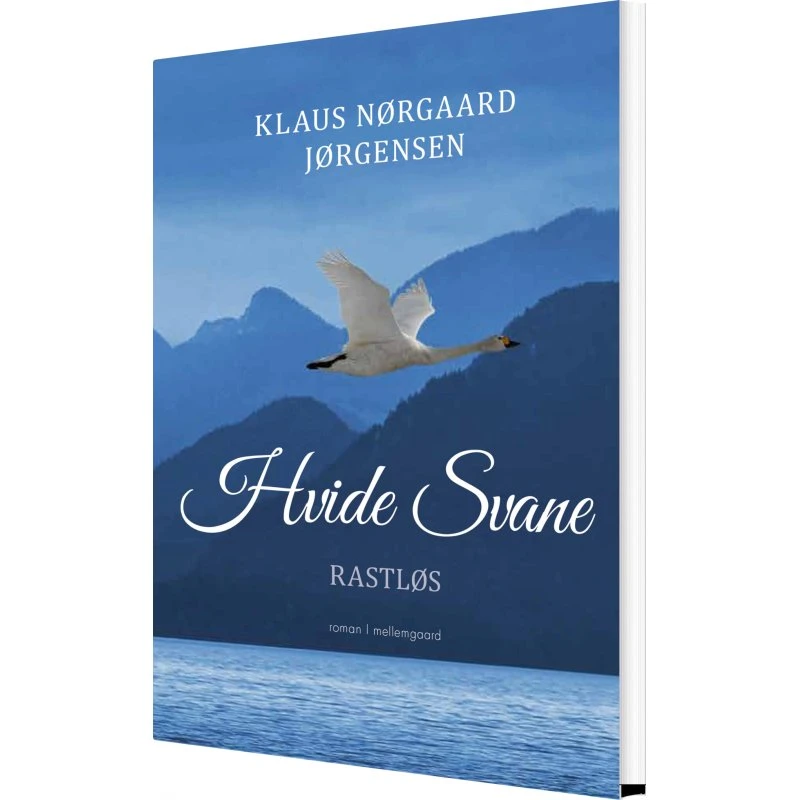 Hvide Svane: Rastløs – Klaus N. Jørgensen (hæftet)