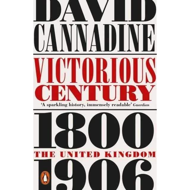 Penguin History of Britain - Victorious Century af David Cannadine